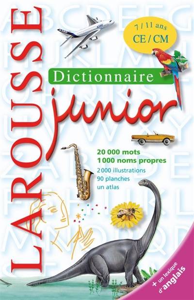 Dictionnaire Larousse junior, 7-11 ans, CE-CM | Frédéric Haboury