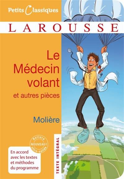 Le médecin volant. L'amour médecin. Le Sicilien ou L'amour peintre | Molière, David Braun