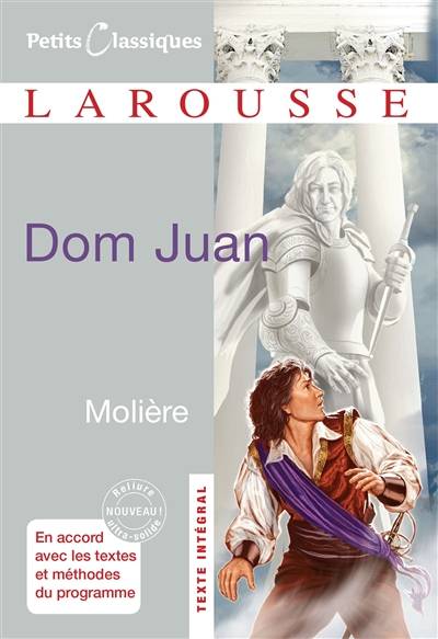 Dom Juan ou Le festin de pierre | Molière, Romain Lancrey-Javal