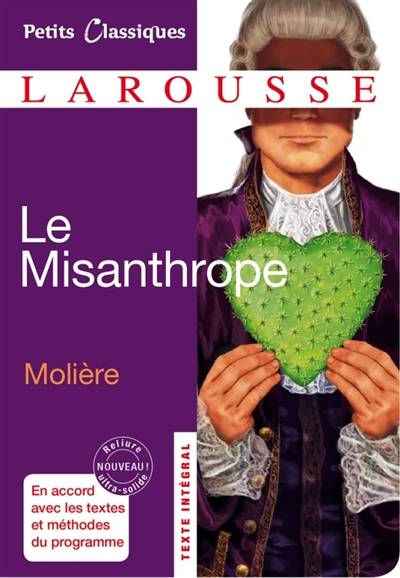 Le misanthrope ou L'atrabilaire amoureux : comédie | Molière, Anne Régent-Susini