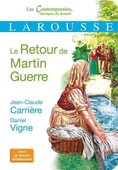 Le retour de Martin Guerre : récit | Jean-Claude Carrière, Daniel Vigne, Alain Migé