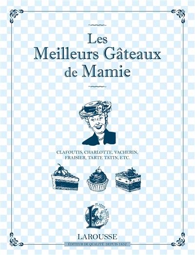 Les bons gâteaux de mamie | 