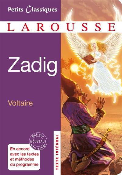 Zadig ou La destinée : conte oriental et philosophique | Voltaire, Florence Chapiro