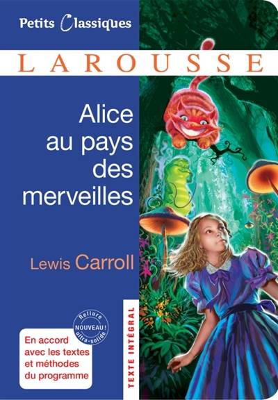 Alice au pays des merveilles : conte | Lewis Carroll, Marion Baudriller