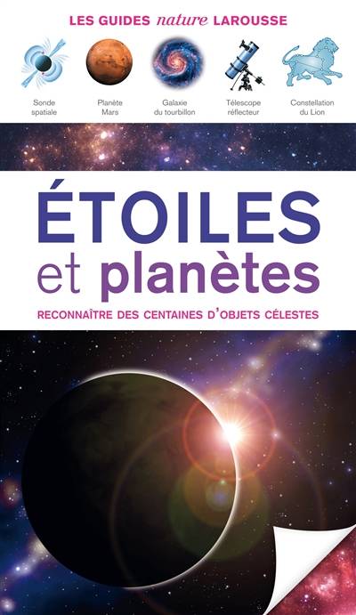 Etoiles et planètes : reconnaître des centaines d'objets célestes | Robert Dinwiddie, Will Gater, Giles Sparrow, Carole Stott, Erick Seinandre