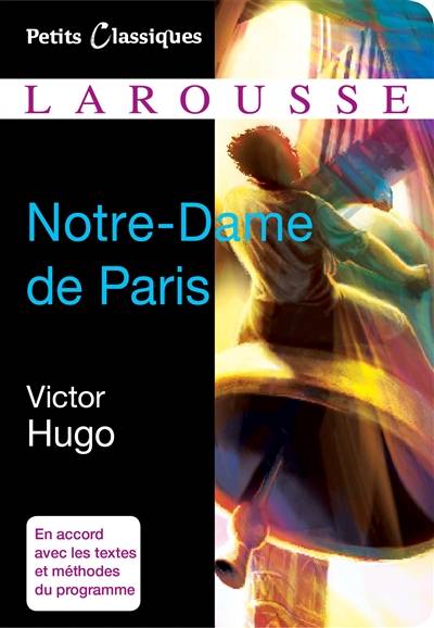 Notre-Dame de Paris : extraits | Victor Hugo, Karine Juillien