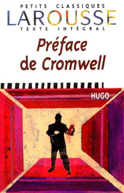 La préface de Cromwell | Victor Hugo