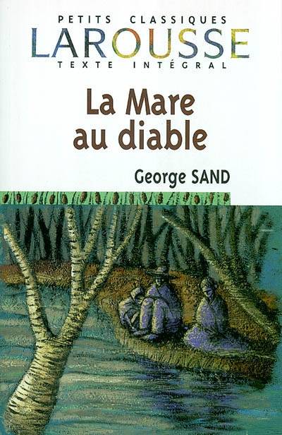 La mare au diable | George Sand, Marie-Hélène Robinot-Bichet