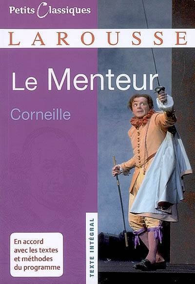 Le menteur | Pierre Corneille, Elio Suhamy