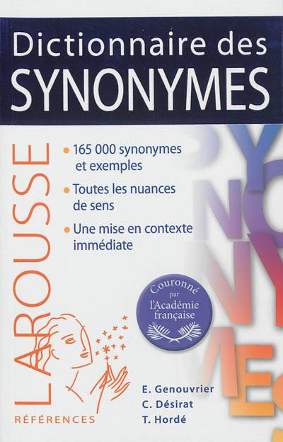 Dictionnaire des synonymes | Emile Genouvrier, Claude Désirat, Tristan Hordé, Dominique Désirat-Leblanc, Jacqueline Genouvrier-Miraillès