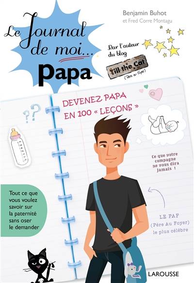 Le journal de moi... papa : devenez papa en 100 leçons | Benjamin Buhot, Frédérique Corre Montagu