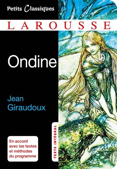 Ondine : pièce en trois actes (1939) | Jean Giraudoux, Amélie Bonnin