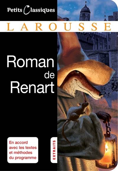 Roman de Renart : extraits : récits | Daphné Deron, Jean Subrenat, Micheline de Combarieu, Jean Frappier, Catherine Mory