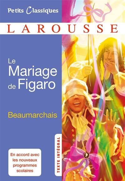 Le mariage de Figaro : comédie | Pierre-Augustin Caron de Beaumarchais, Marion Martin-Suhamy