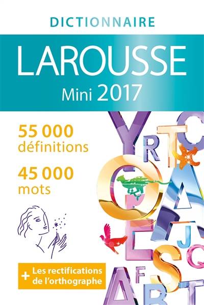 Dictionnaire mini Larousse 2017 | 