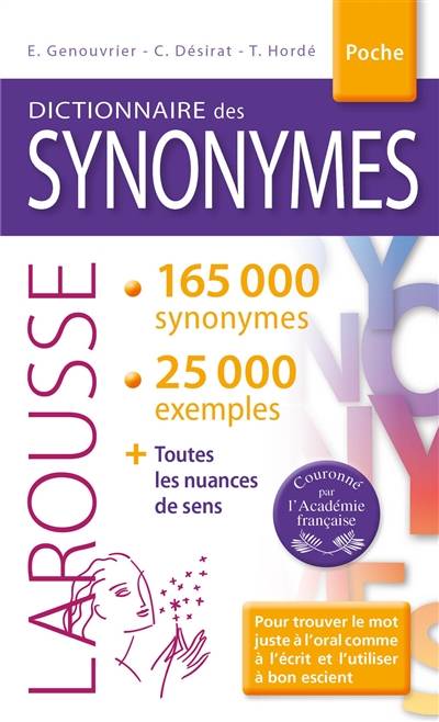 Dictionnaire des synonymes | Emile Genouvrier, Claude Desirat, Tristan Horde, Dominique Desirat-Leblanc, Jacqueline Genouvrier-Mirailles