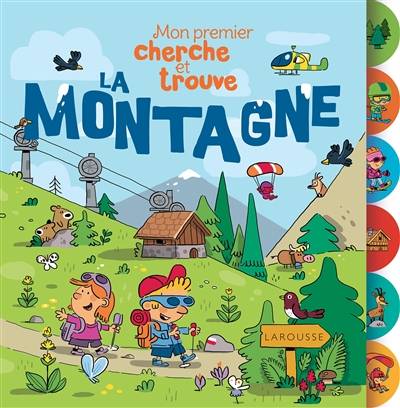 La montagne : mon premier cherche et trouve | Agnès Besson, Fabrice Mosca