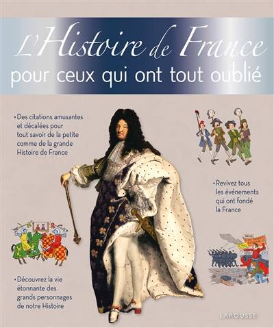 L'histoire de France pour ceux qui ont tout oublié | Alain Boyer