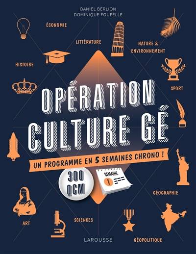 Opération culture gé : un programme en 5 semaines chrono ! | Daniel Berlion, Dominique Foufelle