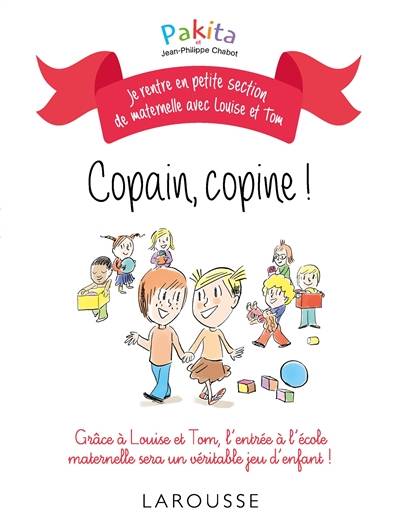 Copain, copine ! | Pakita, Jean-Philippe Chabot