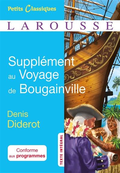 Supplément au voyage de Bougainville : texte intégral | Denis Diderot, Anne-Laure Romeur