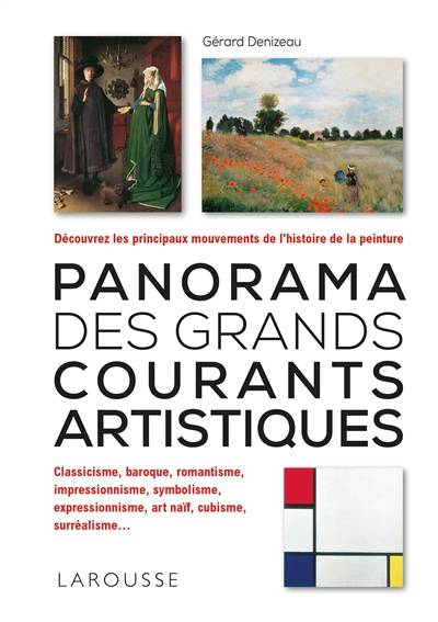 Panorama des grands courants artistiques | Gerard Denizeau