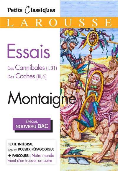 Essais : spécial nouveau bac | Michel de Montaigne, Jacques Vassevière, Gérard Didier