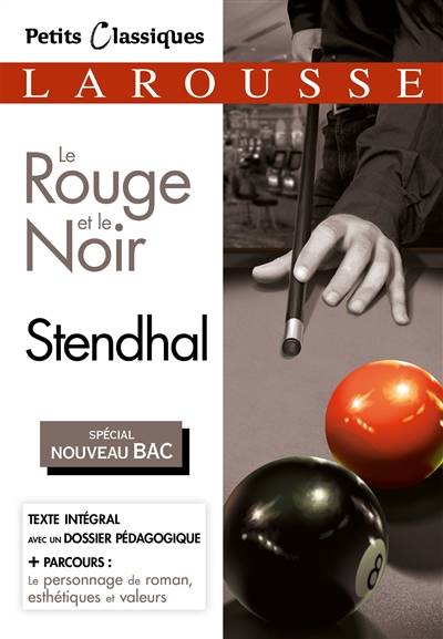 Le rouge et le noir : spécial nouveau bac | Stendhal, Catherine de La Hosseraye, Gérard Didier