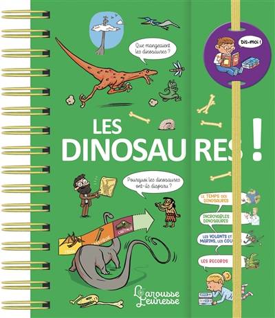 Les dinosaures ! | Sabine Jourdain, Patrick Chenot, David Raphet, Loic Mehee, Therese Bonte