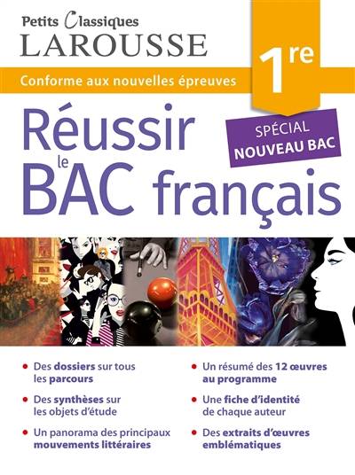 Réussir le bac français, 1re : conforme aux nouvelles épreuves : spécial nouveau bac | Amélie Bonnin, Laurence Babic-Papadopoulos, Cécile Jannuska