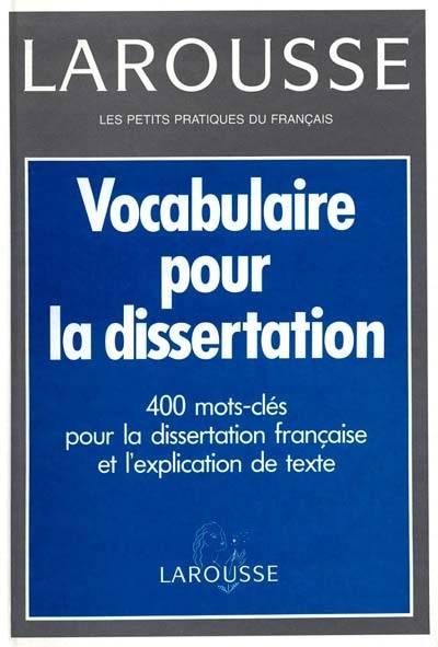 Vocabulaire pour la dissertation | Evelyne Amon, Yves Bomati