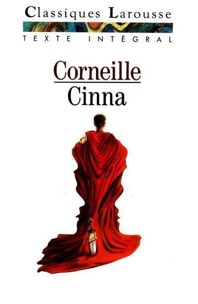 Cinna | Pierre Corneille, Dominique Gouillart