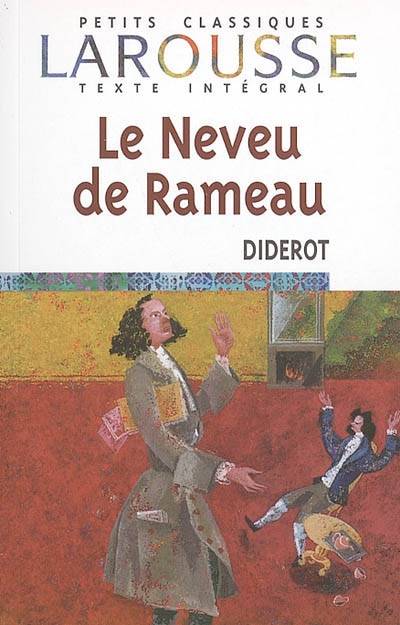 Le neveu de Rameau | Denis Diderot, Florence Chapiro