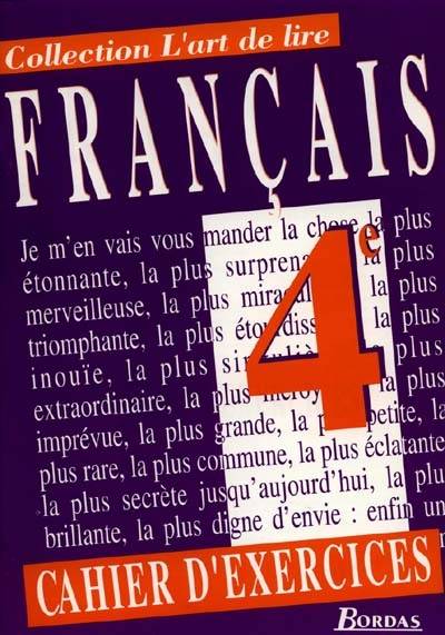 Français 4e : cahier d'exercices | Françoise Colmez