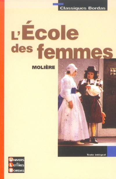 L'école des femmes | Molière, Marie-Hélène Prat