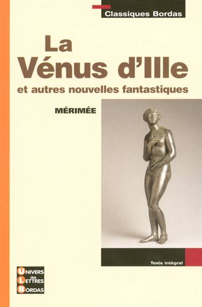 La Vénus d'Ille et autres nouvelles fantastiques | Prosper Merimee, Frederic Le Blay