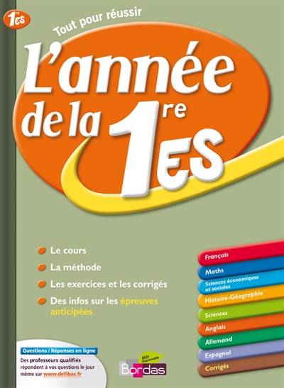 L'année de la 1re ES : nouveau programme de 1re ES : tout pour réussir | Sophie Pailloux-Riggi, Jacqueline Turgis-Le Boursicaud, Hubert Carnec