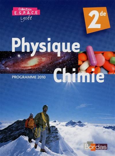 Physique chimie 2de programme 2010 : manuel de l'élève petit format | Sophie Decroix, Mathieu Ruffenach