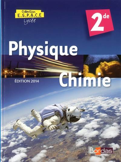 Physique-chimie 2de : manuel 2014 | Mathieu Ruffenach, Thierry Cariat, Sophie Decroix