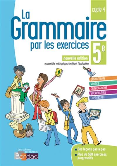 La grammaire par les exercices 5e, cycle 4 | Joëlle Paul, Isabelle-Marie Franchet