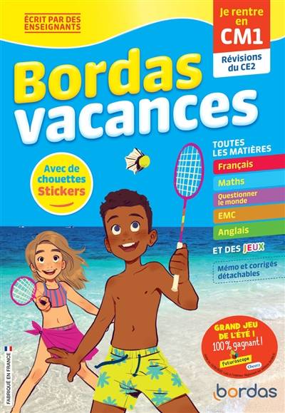 Bordas vacances : je rentre en CM1 : révisions du CE2 | Francine Martineau, Karine Naye