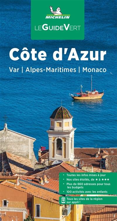 Côte d'Azur : Var, Alpes-Maritimes, Monaco | Manufacture francaise des pneumatiques Michelin