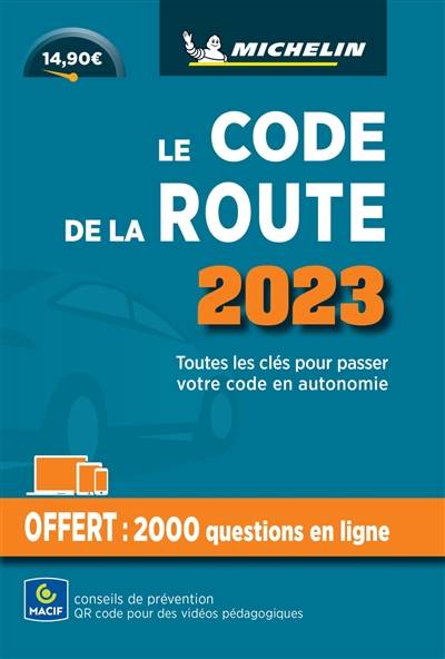 Le code de la route 2023 : toutes les clés pour passer votre code en autonomie | Manufacture francaise des pneumatiques Michelin, Mutuelle assurance des commercants et industriels de France et des cadres et salaries de l'industrie et du commerce