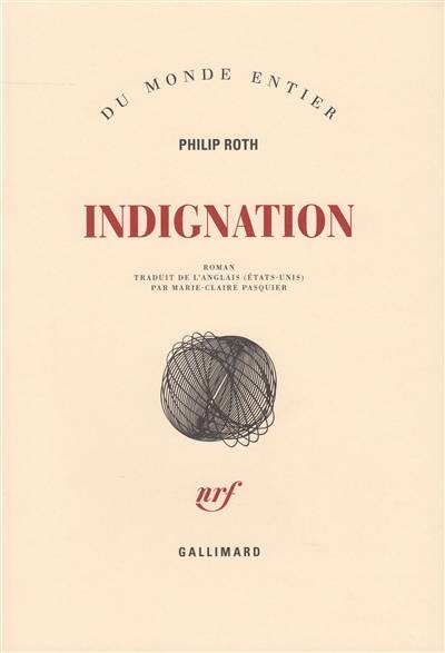 Indignation | Philip Roth, Marie-Claire Pasquier