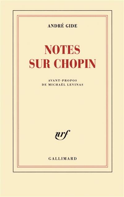 Notes sur Chopin | Andre Gide