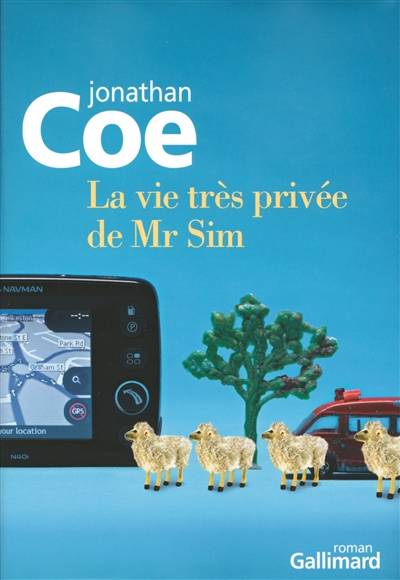 La vie très privée de Mr Sim | Jonathan Coe, Josée Kamoun