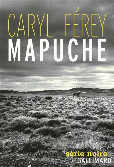 Mapuche | Caryl Férey