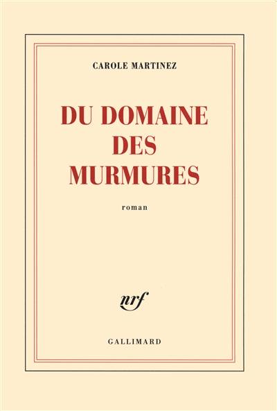 Du domaine des murmures | Carole Martinez