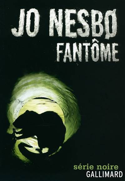 Une enquête de l'inspecteur Harry Hole. Fantôme | Jo Nesbo