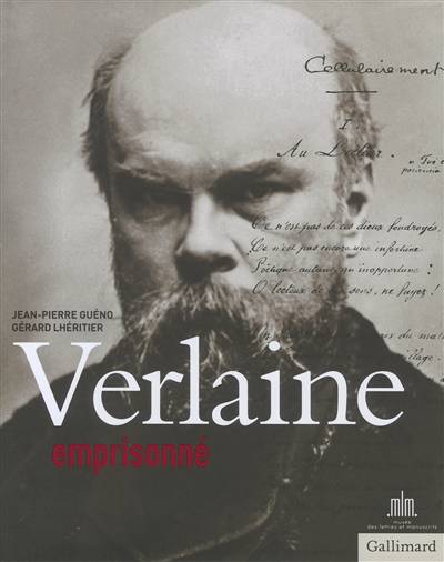 Verlaine emprisonné | Jean-Pierre Gueno, Gerard Lheritier